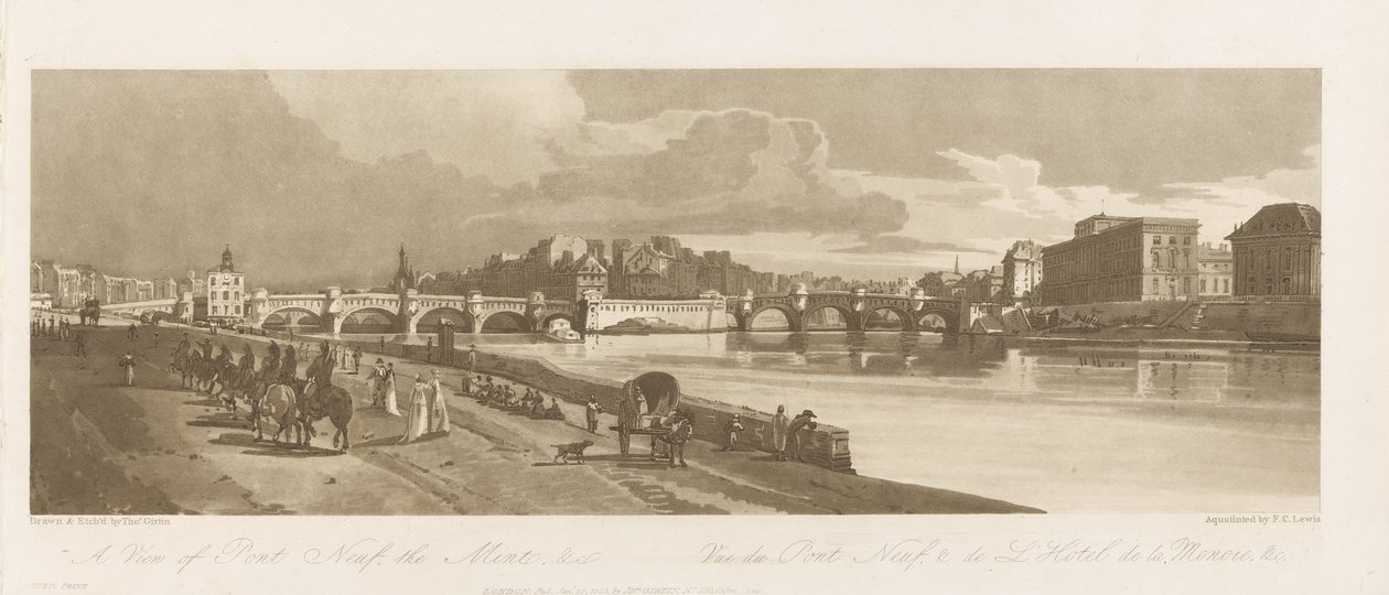 Pont Neuf，Mint等的视图，c.1802（软底蚀刻，干点和纸上的wc） 作者 托马斯·吉尔丁