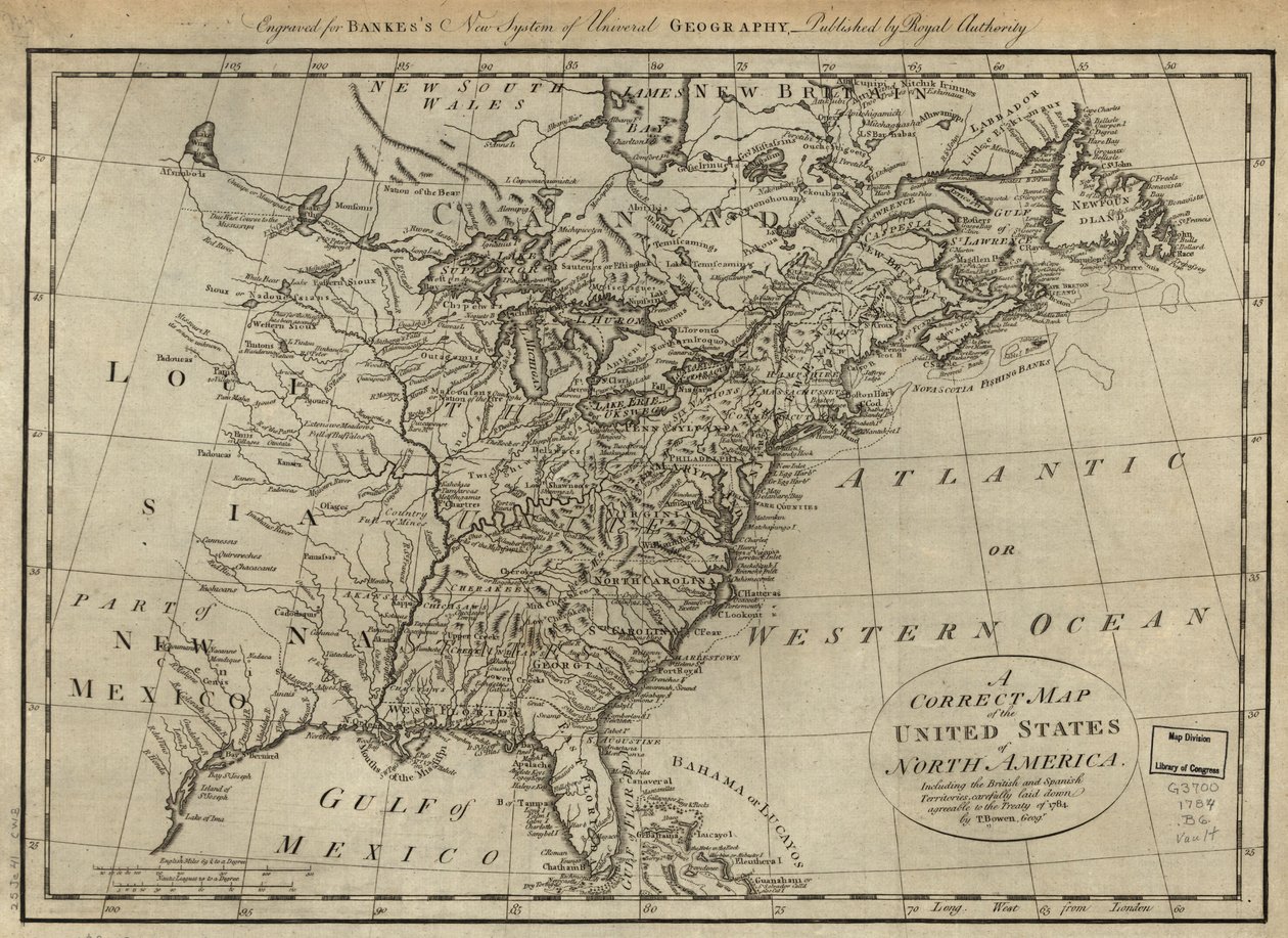 北美合众国的正确地图；包括英国和西班牙领土，根据 1784 年条约精心绘制。LOC 74692103 作者 托马斯·鲍恩