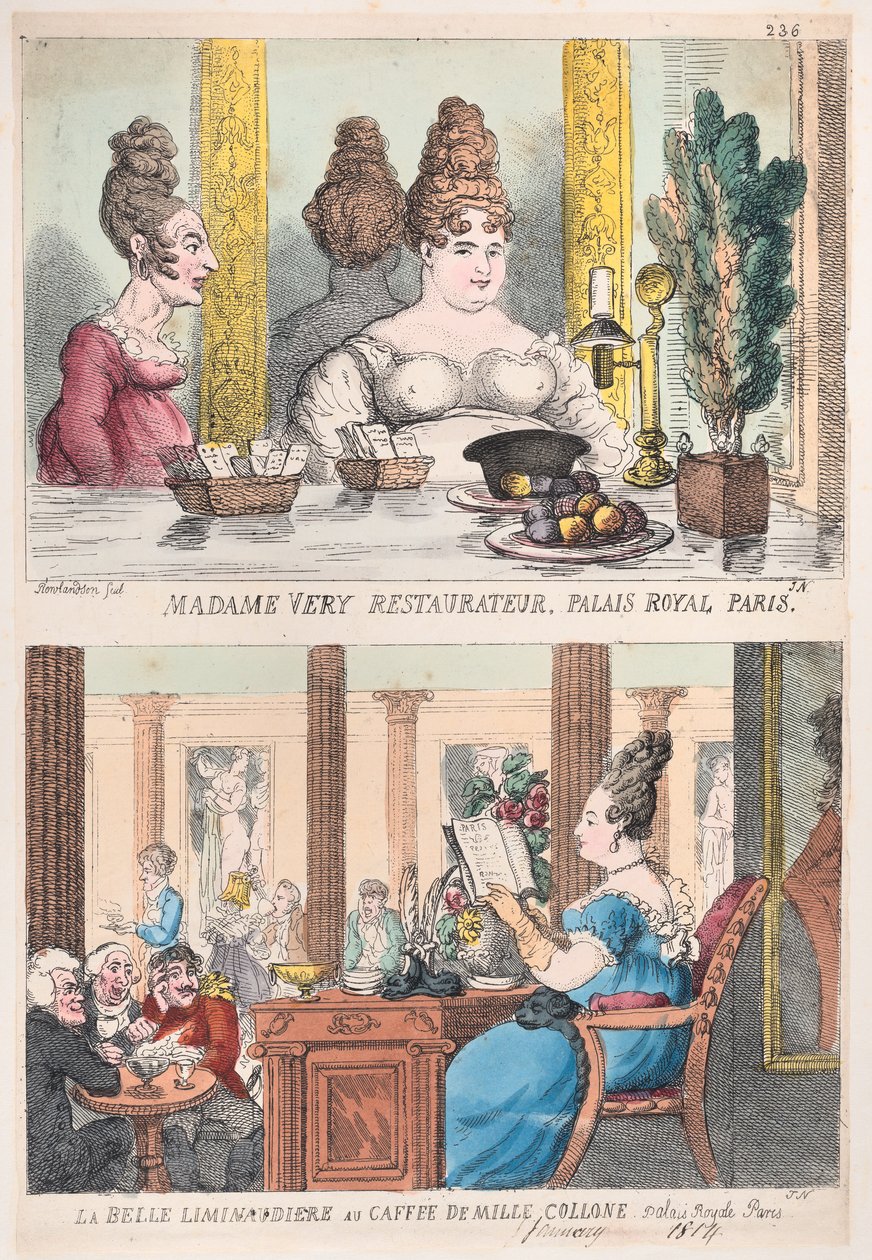 Madame Very Restauranteur, Palais Royal Paris and La Belle Liminaudiere au Caffee De Mille..., 1814. 作者 托马斯·罗兰森