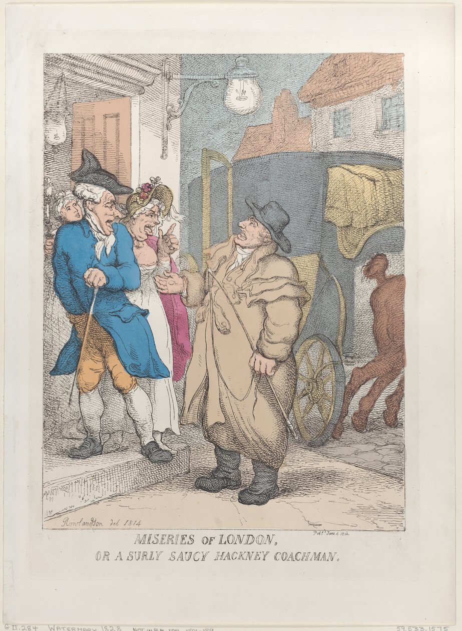 Miseries of London, or a Surly Saucy Hackney Coachman, June 4, 1814., June 4, 1814. 作者 托马斯·罗兰森
