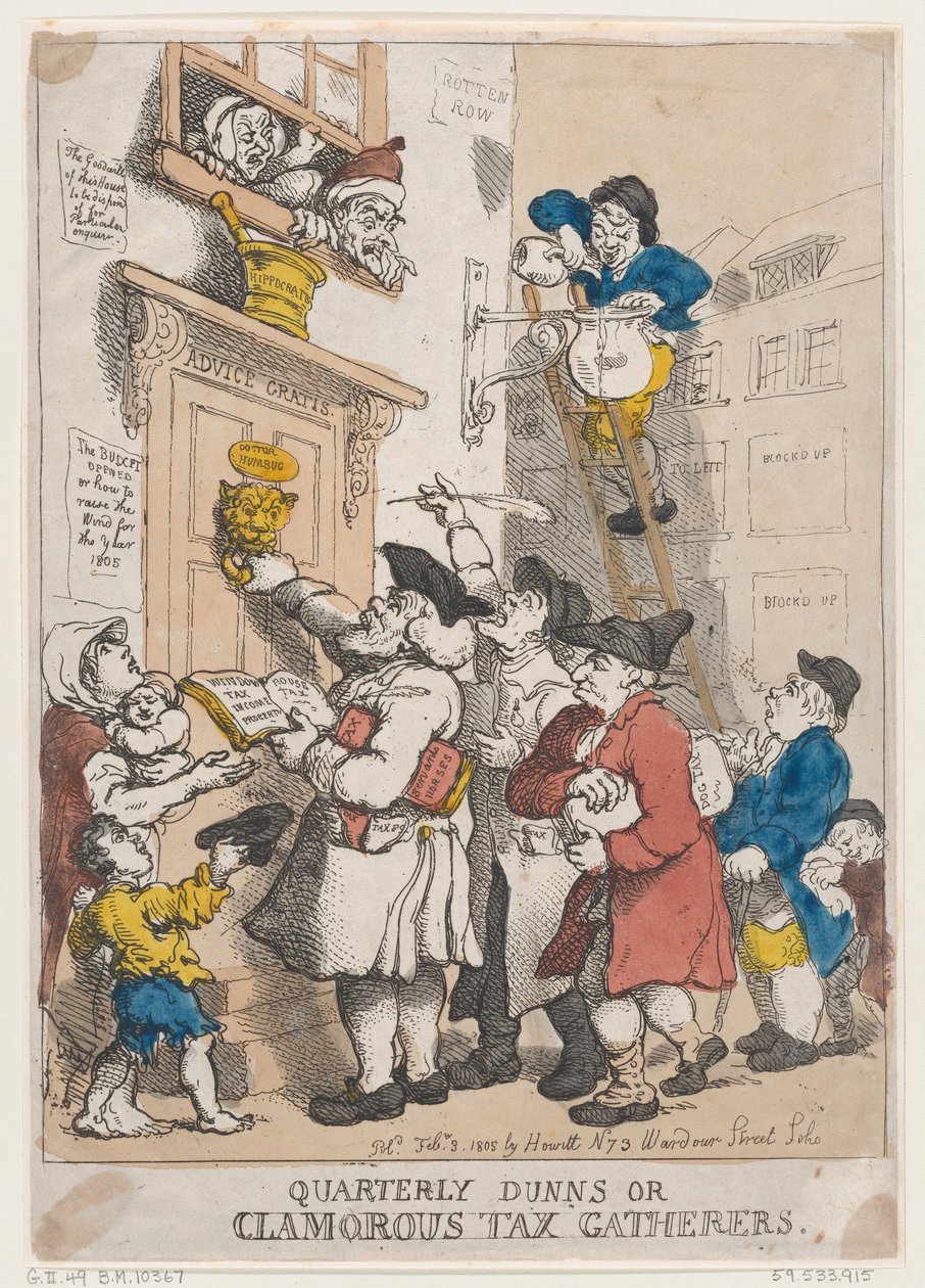 Quarterly Dunns, or Clamorous Tax Gatherers, February 3, 1805., February 3, 1805. 作者 托马斯·罗兰森