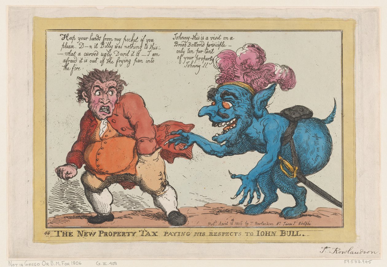 The New Property Tax Paying His Respects To John Bull, April 16, 1806., April 16, 1806. 作者 托马斯·罗兰森