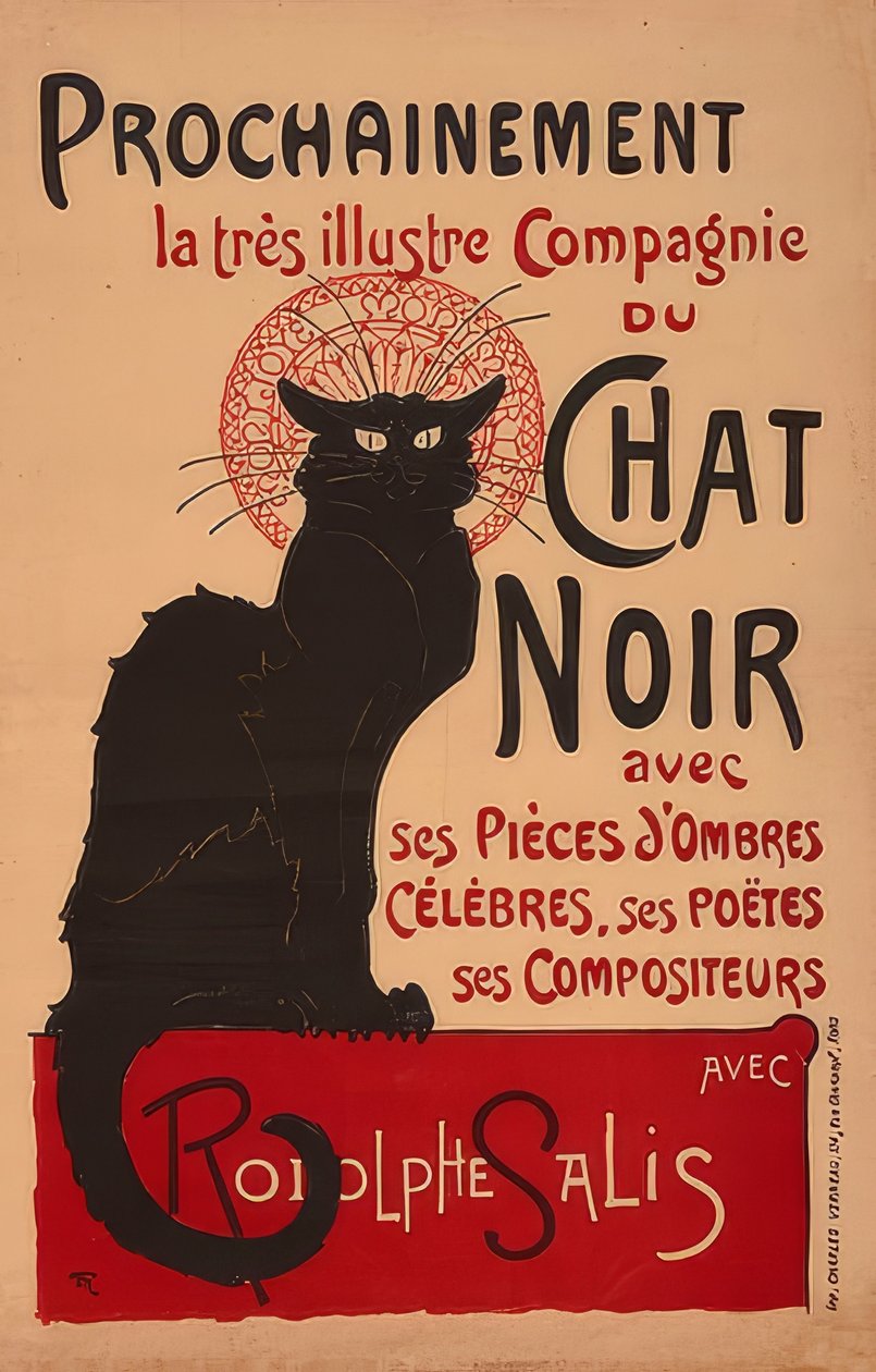 很快，非常著名的Roagphe Salis（2. Fassung）与Compagnie du Chat Noir。法兰克赖希（Frankreich），1896年，进出口。巴黎查尔斯·凡尔瑙 作者 西奥菲勒·亚历山大·斯坦伦