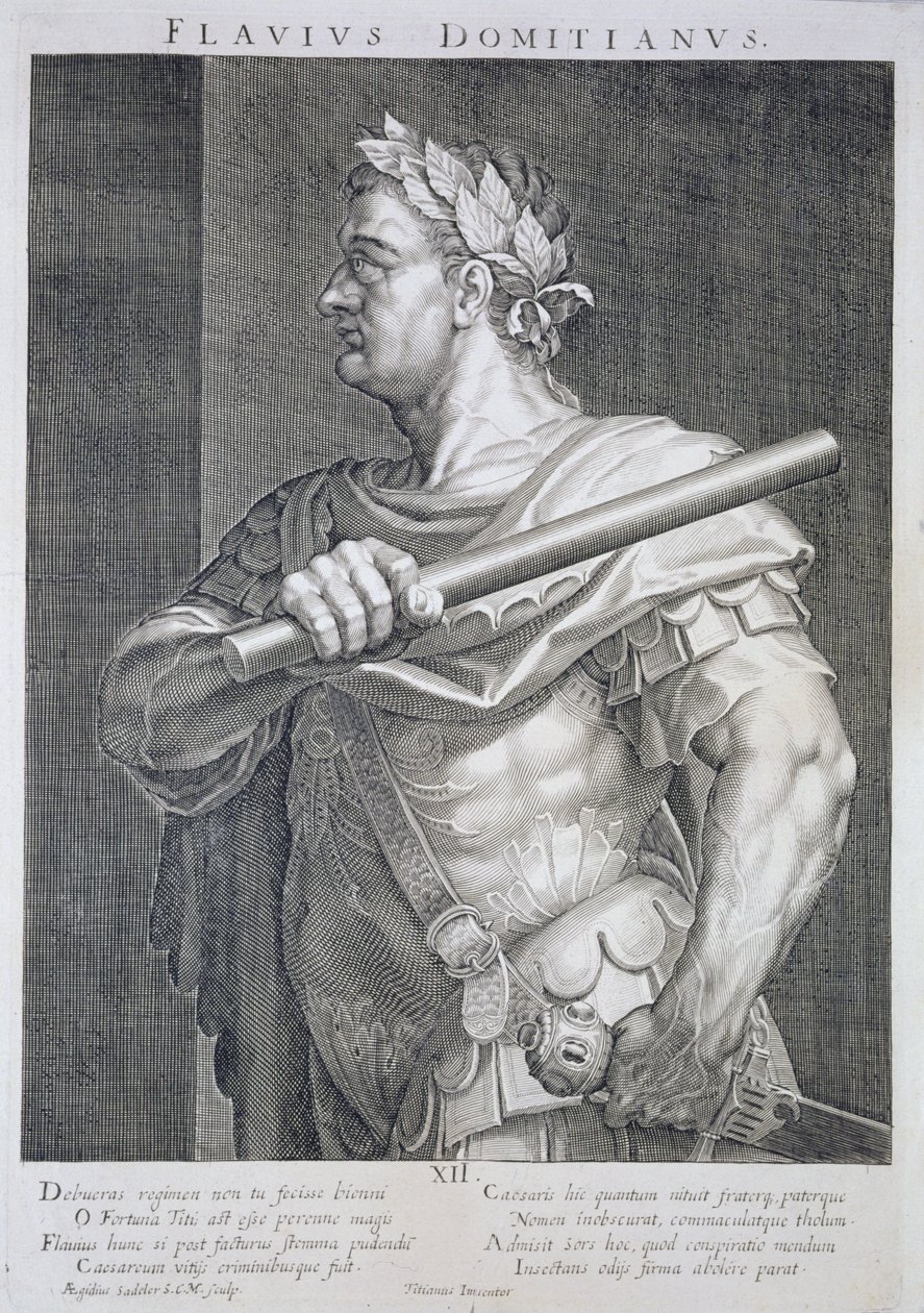 Flavius Domitian（公元51年 - 公元96年）罗马皇帝公元81  -  96年由Aegidius Sadeler刻（1570-1629） 作者 蒂齐亚诺·韦切利（Tiziano Vecelli）