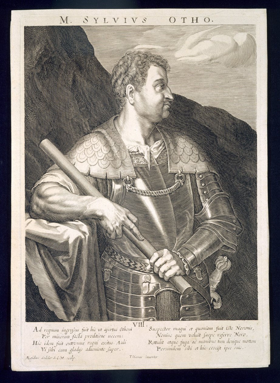 M. Silvius Otho罗马皇帝公元68年由Aegidius Sadeler刻（1570-1629） 作者 蒂齐亚诺·韦切利（Tiziano Vecelli）