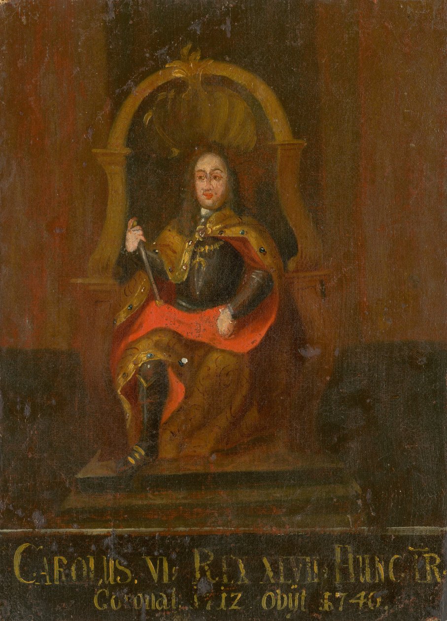 查理六世（Charles VI 1685-1740），匈牙利和克罗地亚国王，18世纪上半叶。 作者 不明