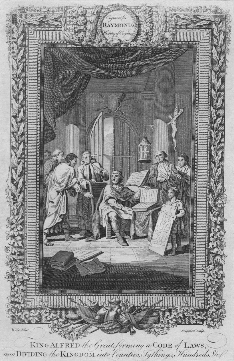 阿尔弗雷德国王（King Alfred the Great），制定了法律法规，并将王国划分为县，c1787 作者 不明