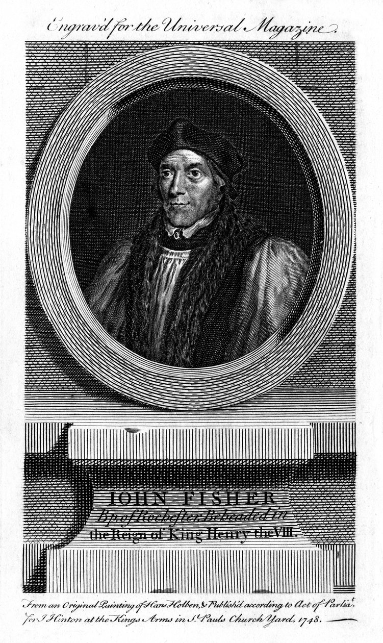 圣约翰·费舍尔，英国天主教主教，红衣主教和烈士，1748年 作者 不明