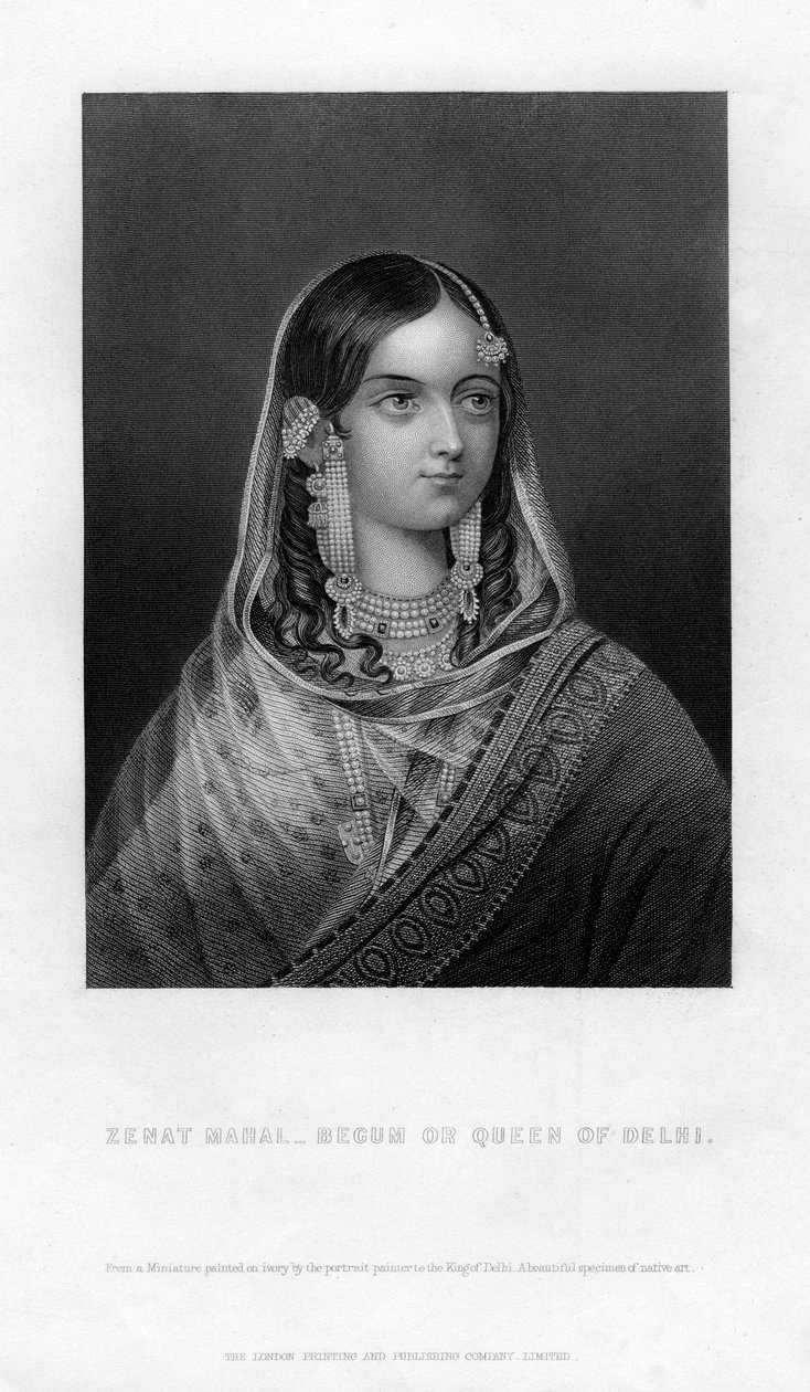 泽纳特·玛哈尔（Zenat Mahal）-19世纪的贝格或德里女王 作者 不明