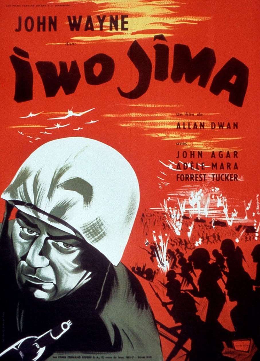 电影《硫磺岛》的海报，作者是艾伦-德万（AllanDwan），约翰-韦恩（John Wayne）1949年拍摄。 作者 不明