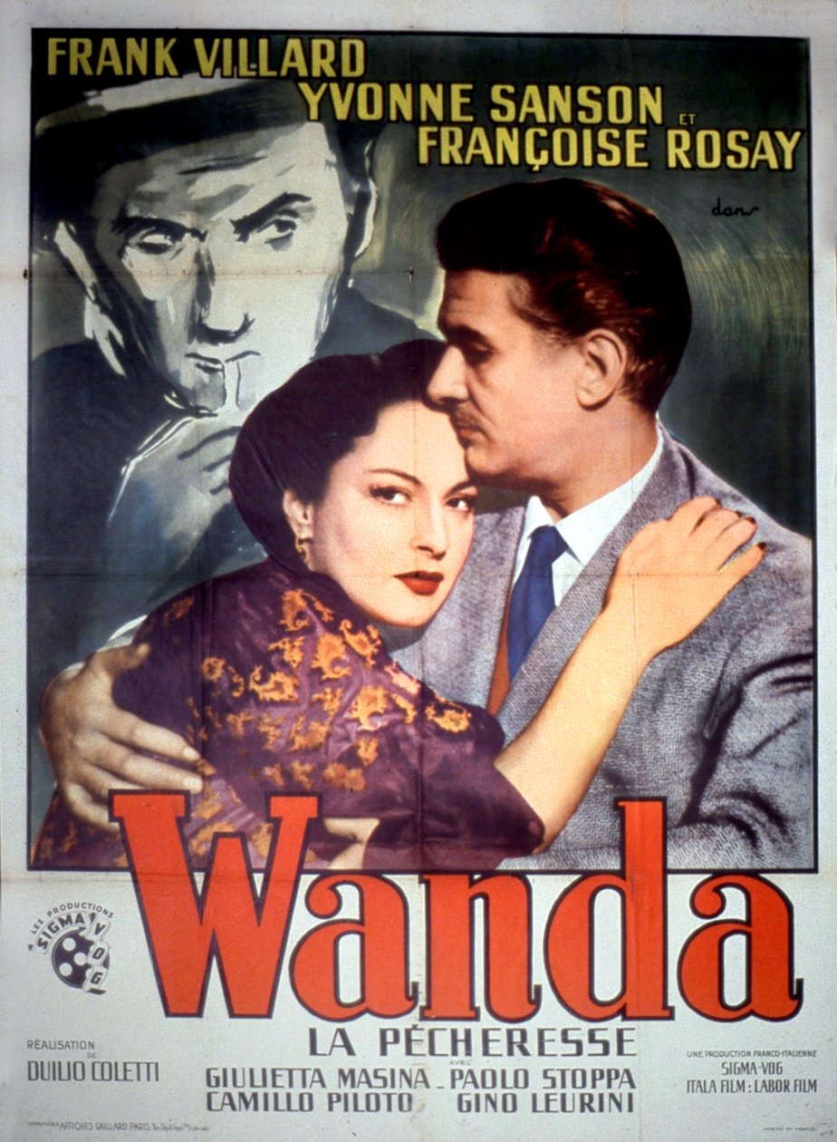 电影《Wanda la pecheresse》的海报，由DuilioColetti与Frank Villard Yvonne Sanson和Francoise Rosay合作，1952年。 作者 不明