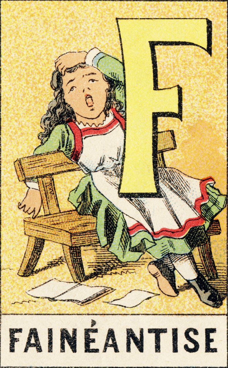 F: Faineantise - 雕刻取自ABCD des petites filles。Pellerin & Cie, imprimeur-editeur, Epinal , 约1890年。A系列。尺寸：19 x 13,5厘米。 作者 不明