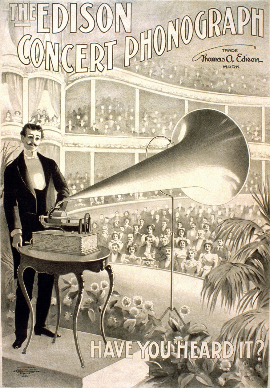 爱迪生留声机的广告 "爱迪生留声机，你听说过吗？"--平版印刷1899年 作者 未知艺术家