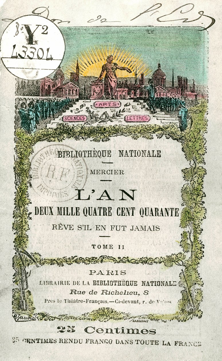 First page of the book “” the year 2440 - Reve s il en jamais “” volume 2 by Louis-Sebastien Mercier (1740-1814) 作者 未知艺术家