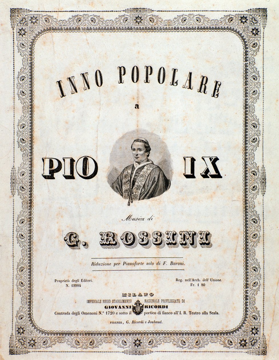 乐谱卷首 焦阿基诺·罗西尼 (Gioacchino Rossini) 为庇护九世 (Pius IX) 创作的流行赞美诗 作者 未知艺术家