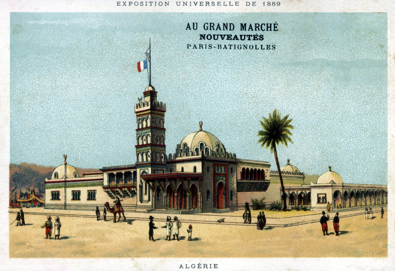 1889年世界博览会期间的阿尔及利亚馆。由Grand Marché新产品出版的纸板。巴黎-巴蒂诺尔。19世纪的彩色石版画。 作者 未知艺术家