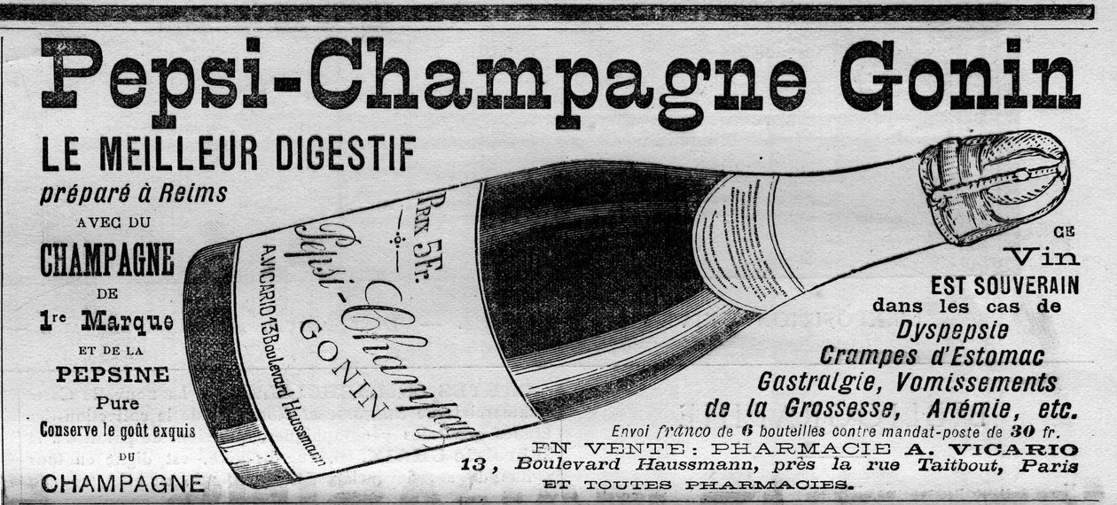 Pepsi Champagne Gonin（来自Gonin品牌的Pepsi-Champagne）。在兰斯用香槟酒和胃蛋白酶制作的消化药。酒精建议用于消化不良、胃痉挛、胃痛、妊娠呕吐、贫血的情况。(在药店出售)。雕刻在" 作者 未知艺术家