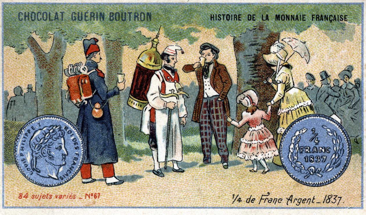 由Chocolat Guérin Boutron出版的《法国货币史》系列。Chromolithography 19世纪。1837年四分之一银法郎 作者 未知艺术家