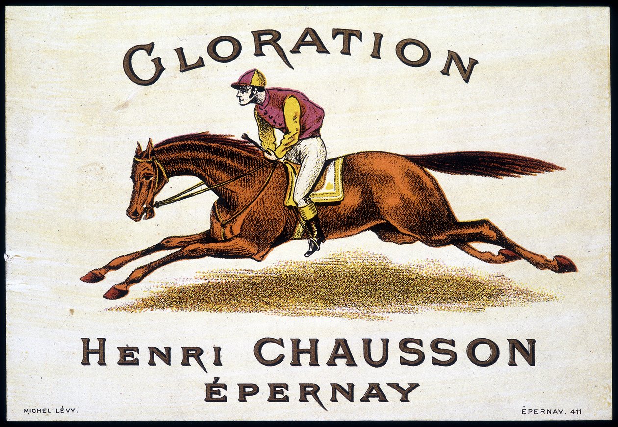 Glorination Henri Chausson Epernay "的标签：骑马，有日期。19世纪。 作者 未知艺术家