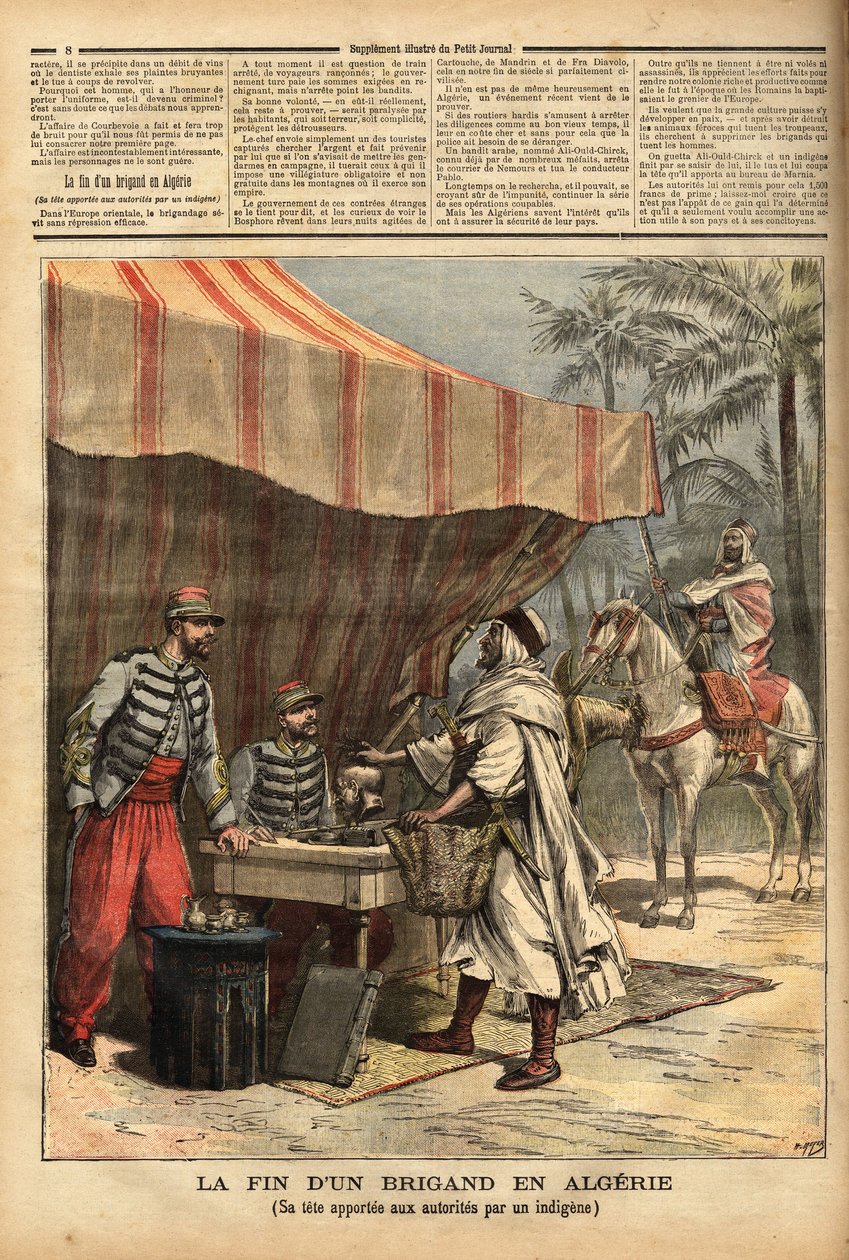An Algerian native brings the head of the bandit Ali Ould Chick, who had cleared Nemours
