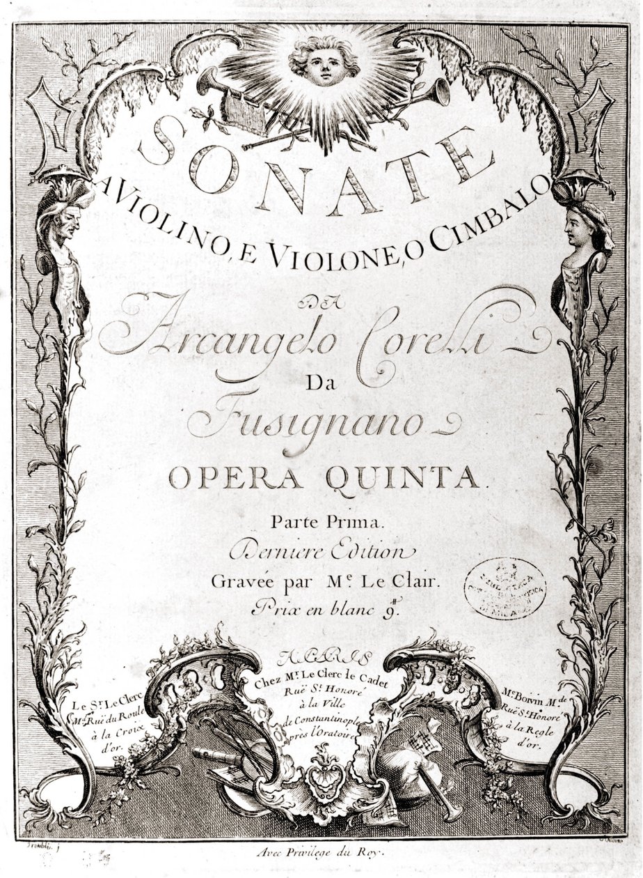 Frontispice of 12 sonatas for violin, bass and harpsichord by Arcangelo Corelli (1653 - 1713). French version. 作者 未知艺术家
