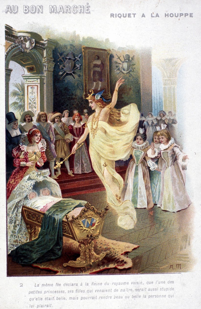 查尔斯-佩罗（Charles Perrault）的故事 "Riquet à la houppe"（1697年）的插图：仙女向女王宣布，刚刚出生的公主将像她的美丽一样愚蠢。19世纪的海报 "Au bon marché"。 作者 未知艺术家