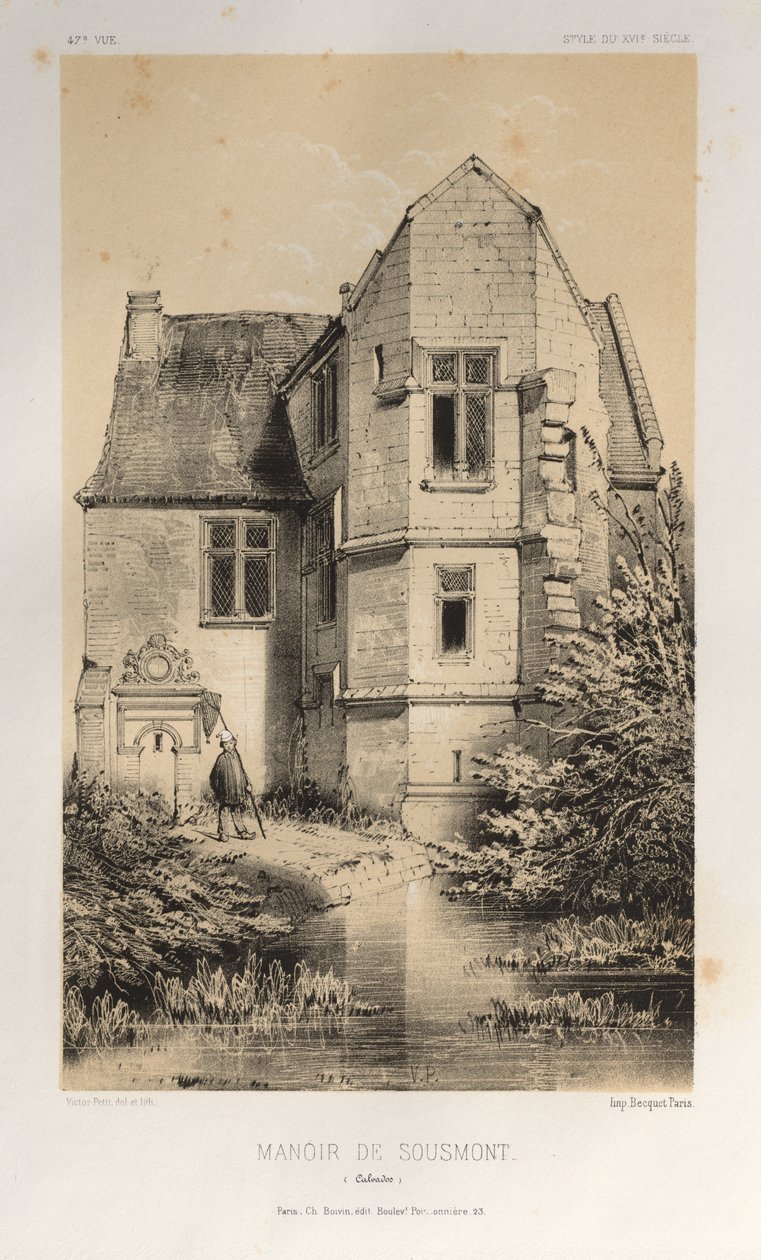 第十五、十六和十七世纪风景如画的建筑或古迹。Et XVIeme.Siecles：十五世纪和十六世纪的法国城堡：图 47，Manoir De Sousmont（卡尔瓦多斯省） 作者 维克多·佩蒂特