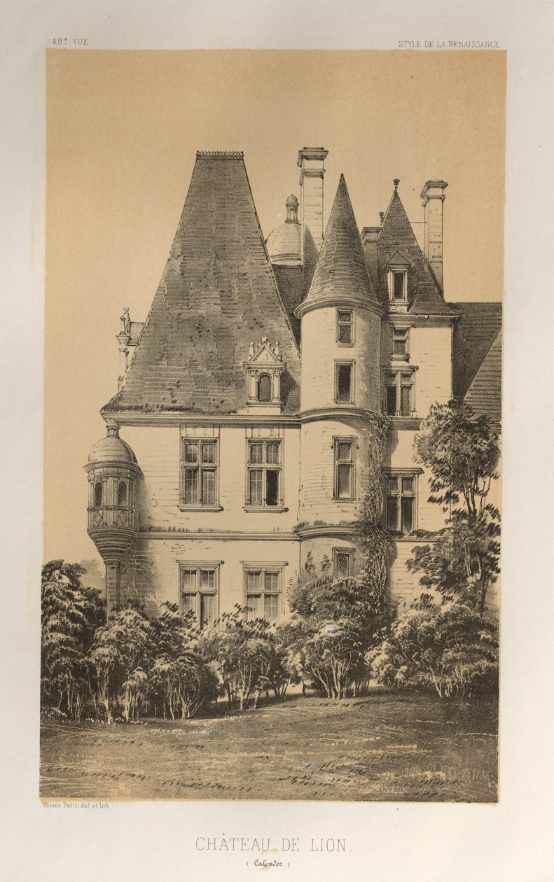 第十五、十六和十七世纪风景如画的建筑或古迹。Et XVIeme.Siecles：十五和十六世纪的法国城堡：Pl.49，Château De Lion（卡尔瓦多斯省） 作者 维克多·佩蒂特