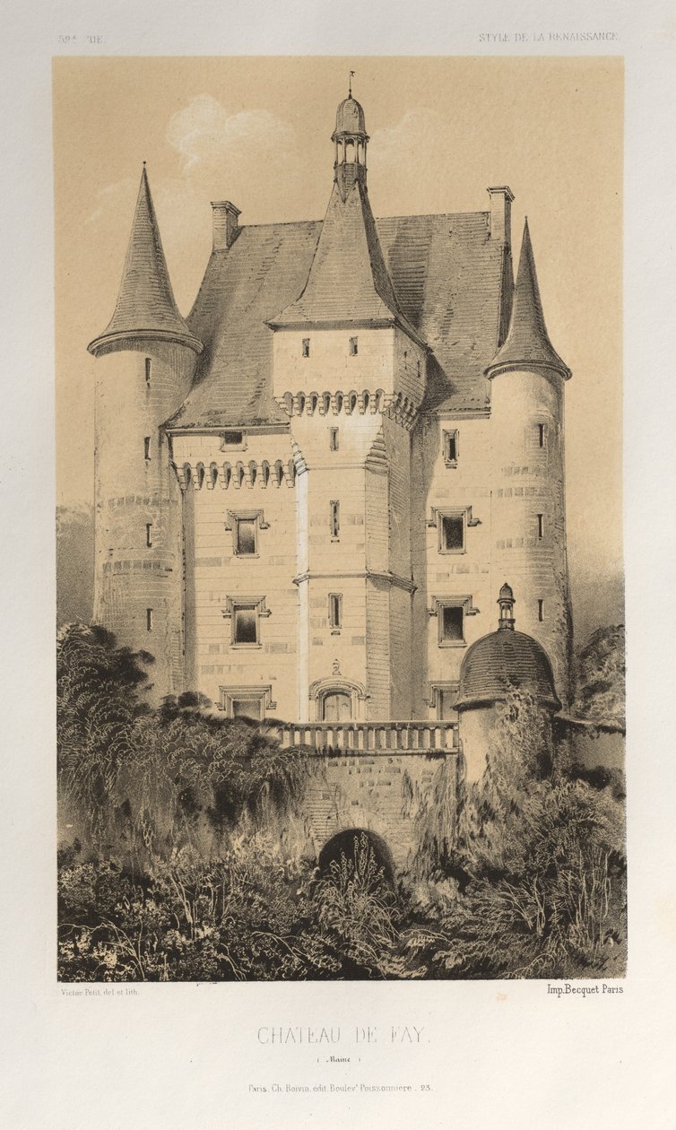 第十五、十六和十七世纪风景如画的建筑或古迹。Et XVIeme.Siecles：十五和十六世纪的法国城堡：Pl.52，Château De Fay（缅因州） 作者 维克多·佩蒂特