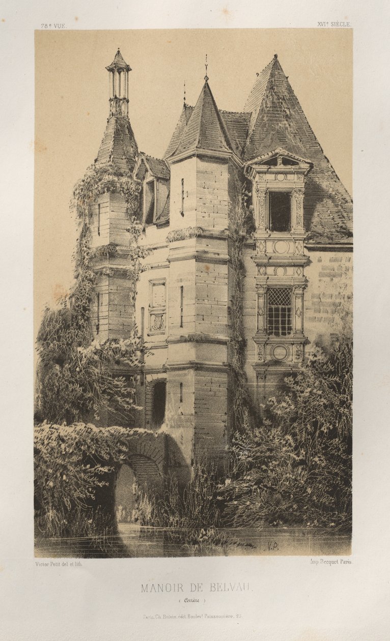 第十五、十六和十七世纪风景如画的建筑或古迹。Et XVIeme.Siecles：十五和十六世纪的法国城堡：Pl.78, Manoir de Belvau (Corrèze) 作者 维克多·佩蒂特