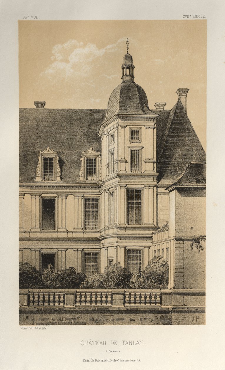 Architecture Pittoresque ou Monuments des xveme.Et xvieme.第十五和第十六世纪的法国城堡: Pl. 33, Château De Tanlay (Yonne) 作者 维克多·佩蒂特