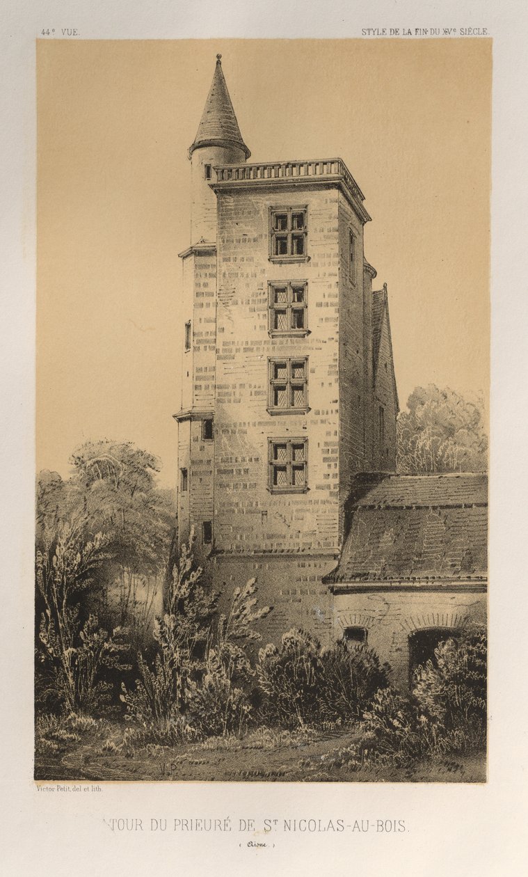 Architecture Pittoresque ou Monuments des xveme.Et xvieme.Siecles: Chateaux De France des XV et XVI Siecles: Pl. 44, Tour Du Prieuré De St. 作者 维克多·佩蒂特
