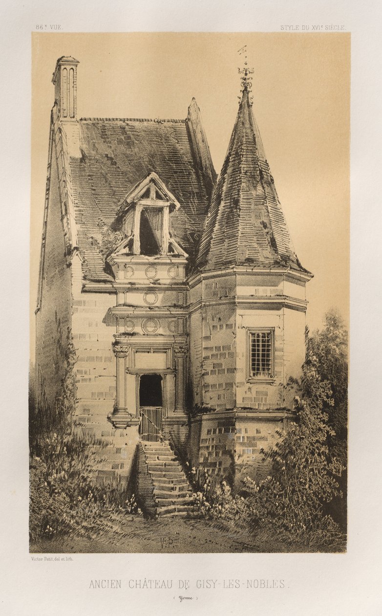 …… 86，吉西·莱斯·诺布尔斯·约讷省前城堡，1860年。 作者 维克多·佩蒂特