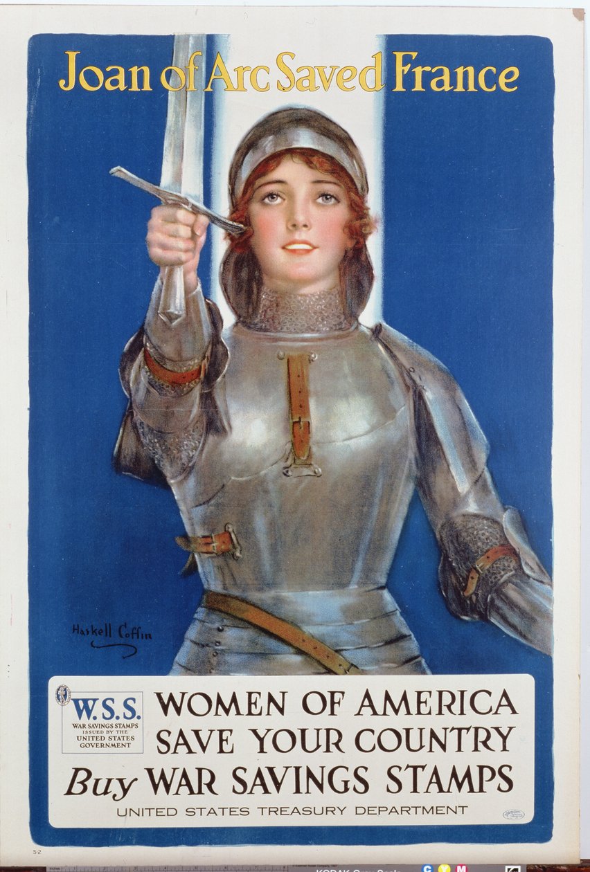 &39;Joan of Arc Saved France&39;，美国战争储蓄邮票海报，1918年 作者 威廉·哈斯克尔·科芬