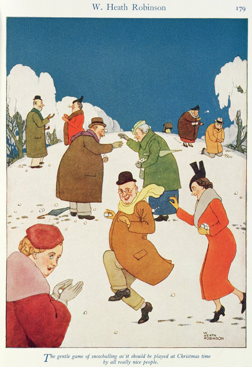 “所有非常好的人都应该在圣诞节期间玩雪球的温柔艺术” 作者 威廉·希思·罗宾逊