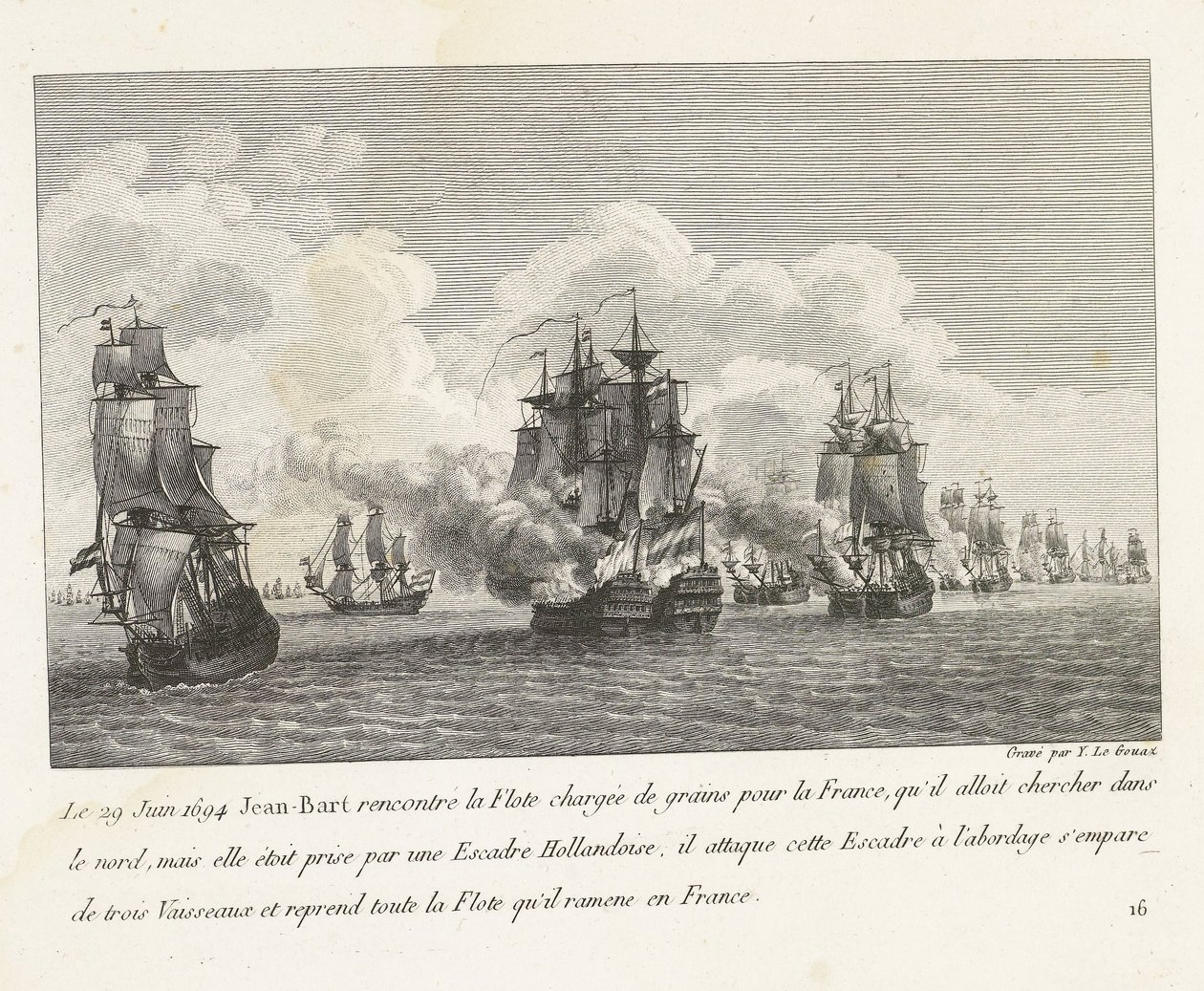1694 年，让-巴特在荷兰的一个码头上遇见了运往法国的 Flote（......）。
1694 年 6 月 29 日，让-巴特遇到了满载粮食前往法国的 Flote 号（......），并夺回了他带回法国的所有 Flote 号（标题见实物）
让-巴特（Jean-Bart）的战斗记录，E