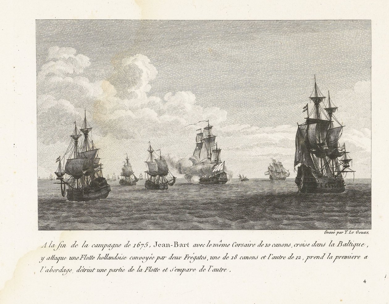 让-巴特 1675 年在波罗的海打击荷兰舰队
1675 年战役结束时，让-巴特驾驶同一艘 10 门私掠船横渡波罗的海，袭击了荷兰舰队（......）（标题见实物）
让-巴特战斗记录 作者 伊夫·玛丽·勒·古阿兹