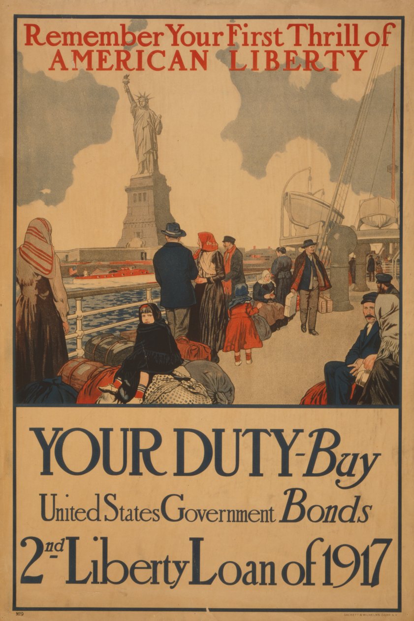 记住你对美国自由的第一次刺激 你的责任，购买美国政府债券，1917年第二次自由贷款 作者 . .