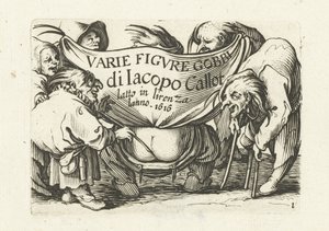 各种小矮人"/"Varie figure gobbi di Jacopo Callot "印刷系列扉页
雅各布-卡洛特的各种侏儒（作品上的系列名称）
各种怪诞人物（系列标题）
小矮人和驼背人（系列名称） 作者 亚伯拉罕·博斯（Abraham Bosse）