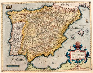 西班牙的描述。亚伯拉罕-奥特留斯（1527-1598）的 "Theatrum Orbis Terrarum "地理图。 作者 Abraham Ortelius