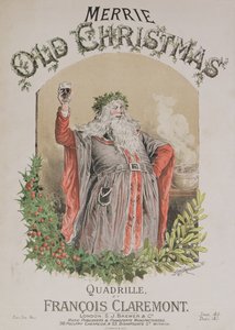 “Merrie Old Christmas”乐谱的封面，Francois Claremont的四轮音乐 作者 阿尔弗雷德·康卡宁