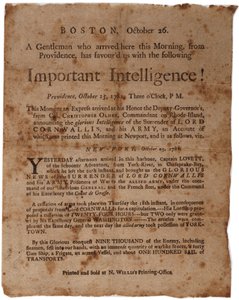 重要情报！ （宣布在Yorktown投降康沃利斯），1781年10月26日波士顿M. Willis印制的小宽边 作者 美国学校