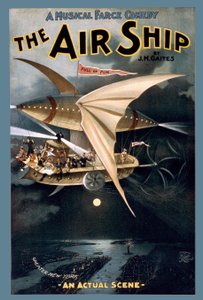 约1898年，J.M. Gaites创作的 "音乐闹剧--航空船 "海报。 作者 美国学校