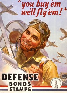 战争贷款的海报 "你买我们就飞"，一个美国士兵在他的飞机上和美国陆军空军的飞机。1942. 作者 美国学校