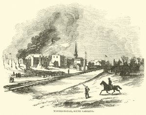 南卡罗来纳州温斯伯勒，1865年2月 作者 美国学校