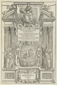 建筑四书 作者 安德里亚·帕拉迪奥（Andrea Palladio）