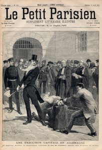 德国的一次死刑执行。马格德堡的刽子手弗里德里希-林德尔（1824-1908年）在柏林监狱砍下罪犯克劳辛的头。1891年4月19日 "小巴黎人 "杂志的版画。私人收藏。 作者 匿名匿名