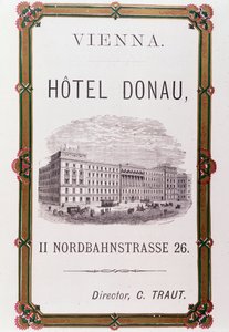 Advertising poster for Hotel Donau in Vienna. Austria 1874 Private collection 作者 匿名匿名