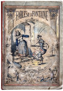 覆盖。 Jean de LA FontAINE (Lafontaine) (1621-1695) 为 Les Fables 绘制的匿名插图。 Pont-a-Mousson 的成像，大约 1880 年。私人收藏。 作者 匿名匿名
