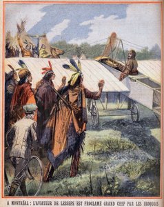 在蒙特利尔。查尔斯-莱斯普斯的飞行家（1849-1923）被看到他在空中飞行的易洛魁印第安人宣布为伟大的酋长。1910年7月24日在 "Le petit parisien "的雕刻。私人收藏。 作者 匿名匿名